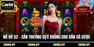 Nổ hũ 52